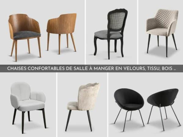chaises confortables pour tables de salle à manger, en velours, tissu ou bois.