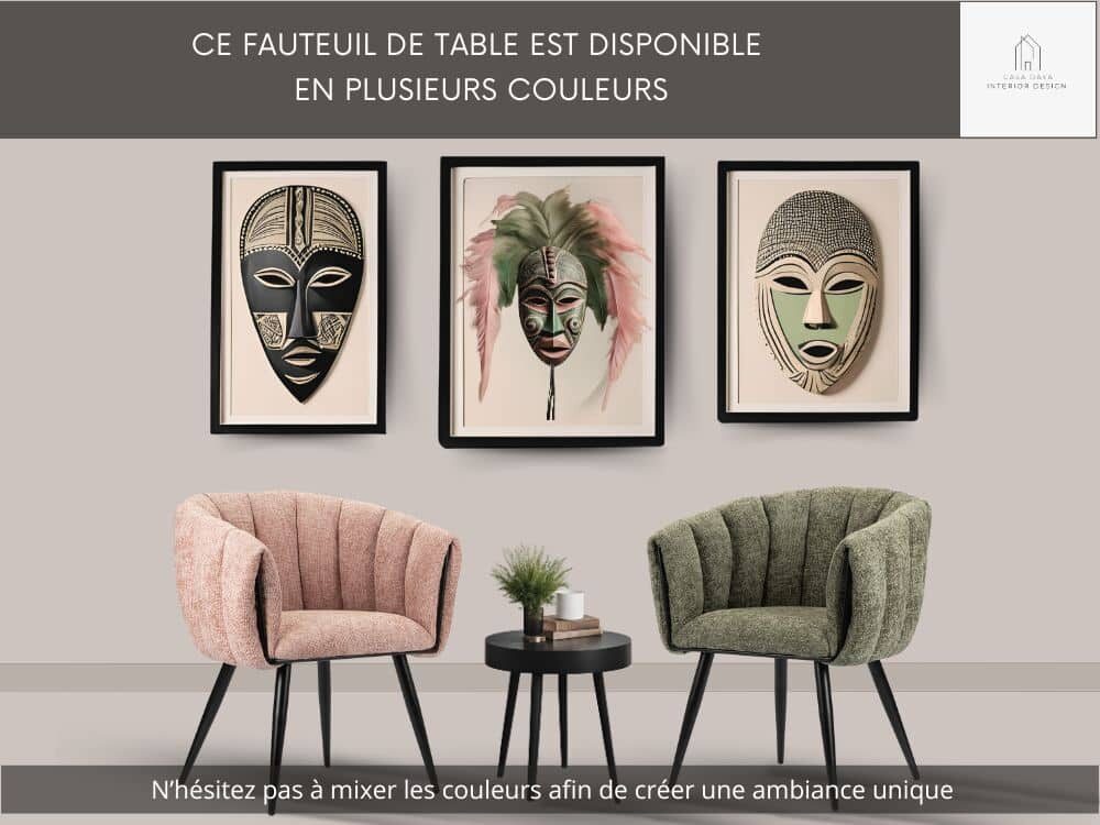 Fauteuil de table confortable rose pastel associé à un second Fauteuil de couleur Pistache. Les pieds sont en métal noir de forme fuselée. Au mur, 3 cadres représentant des masques tribaux africains avec des couleurs assorties aux fauteuils.