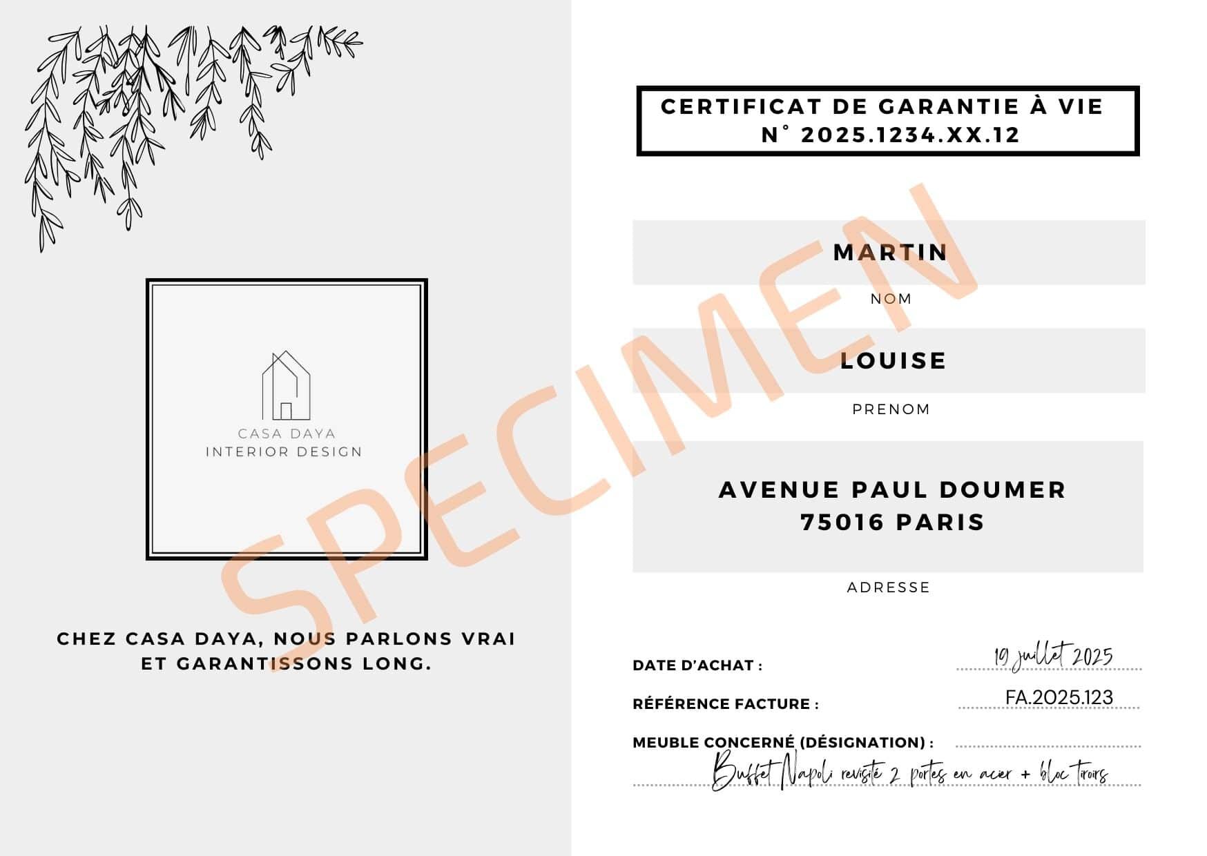 Modèle de certificat de Garantie à Vie valant pour les meubles sur-mesure que nous proposons.